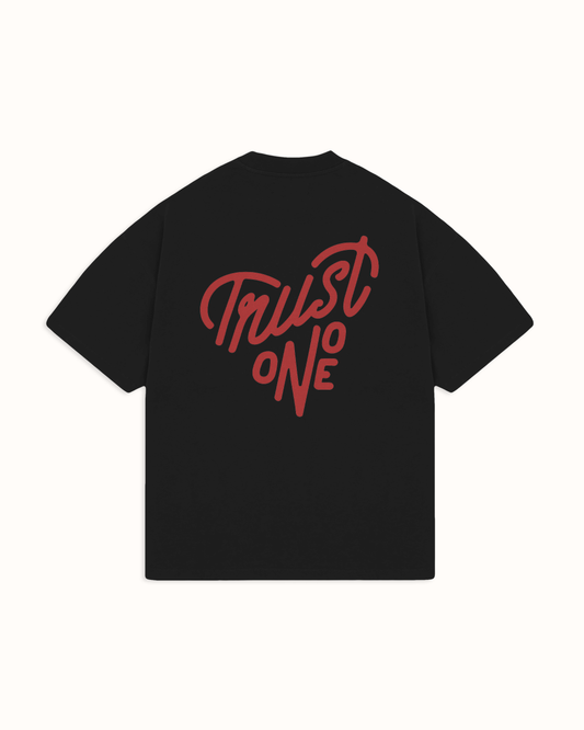 TRUST NO ONE TEE